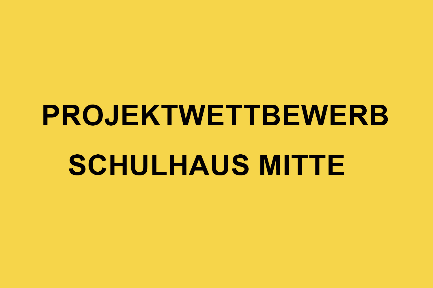 Start Für Den Wettbewerb Schulhaus Mitte Ist Erfolgt! - Brig-Glis